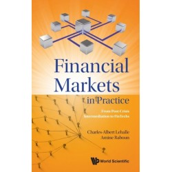 Financial Markets In Practice: From Post-crisis Intermediation To Fintechs