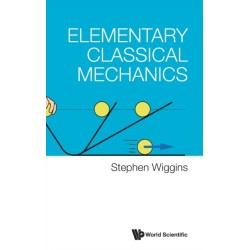 Elementary Classical Mechanics