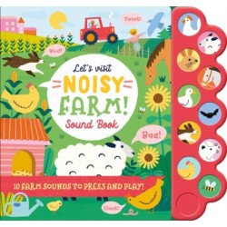 Let'S Visit Noisy Farm!