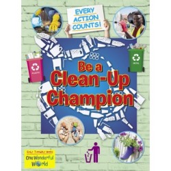 Be A Clean-Up Champion