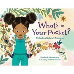 What's in Your Pocket?: Collecting Nature's Treasures