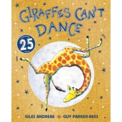 Giraffes Can't Dance 25th Anniversary Edition