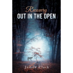 Recovery: Out in the Open