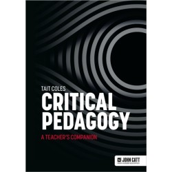 Critical Pedagogy: a teacher's companion