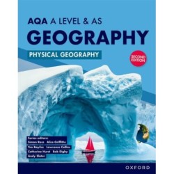 AQA A Level & AS Geography: Physical Geography second edition Student Book