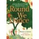 Round We Dance: Creating Meaning through Seasonal Rituals
