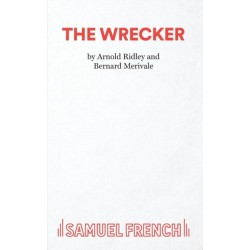 The Wrecker: A Play