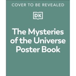The Mysteries of the Universe Poster Book