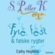 S, P eller K 3 - Fyre, fest og falske rygter: S, P eller K, bind 3