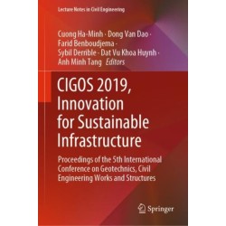 CIGOS 2019, Innovation for Sustainable Infrastructure: Proceedings of the 5th International Conference on Geotechnics, Civil Engineering Works and Structures