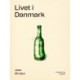 Livet i Danmark