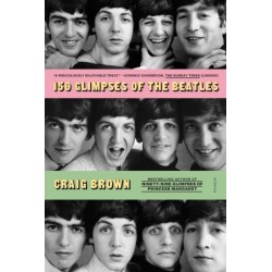 150 Glimpses of the Beatles