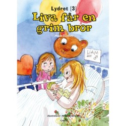 Liva får en grim bror