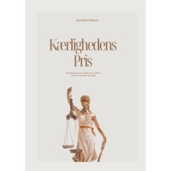 Kærlighedens pris: Konsekvenser af en ulige kamp mellem individ, retssystem og magt.