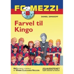 FC Mezzi 6: Farvel til Kingo