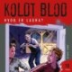 Koldt Blod 19 - Hvor er Laura?