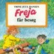 Freja får besøg