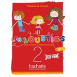 Les Loustics 6 niveaux: Livre de l'eleve + cahier d'activites 2 (A1.1) + C