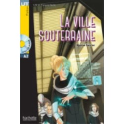 La Ville souterraine + audio download - LFF A2