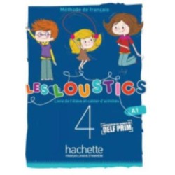 Les Loustics (6 niveaux) volume 4 : Livre de l'eleve + cahier d'activites - A1: Livre de l'eleve + cahier d'activites 4 + CD-audio