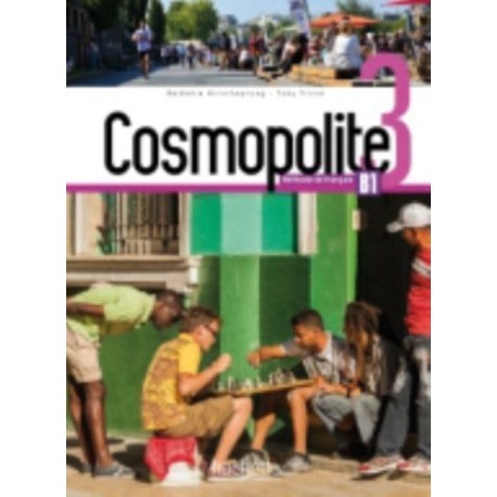 Cosmopolite 3 - Livre de l'eleve (B1): Livre de l'eleve B1 + DVD-Rom + Parcours digital