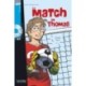 Le match de Thomas - Livre & downloadable audio