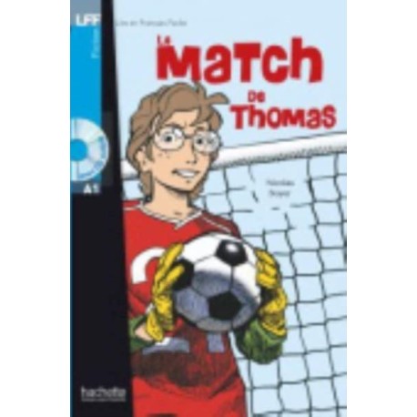 Le match de Thomas - Livre & downloadable audio