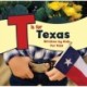 T is for Texas: Written by Kids for Kids