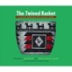 The Twined Basket: A Story and Activity Book for Ages 10 - 12