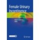 Female Urinary Incontinence