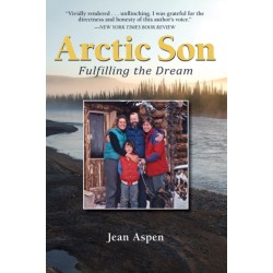 Arctic Son: Fulfilling the Dream