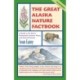The Great Alaska Nature Factbook: A Guide to the State's Remarkable Animals, Plants, and Natural Features