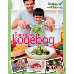 Familiens kogebog: Madlavning med børnene