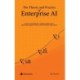 The Theory and Practice of Enterprise AI: Recipes and Reference Implementations for Marketing, Supply Chain, and Production Operations