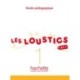 Les Loustics: Guide pedagogique 1