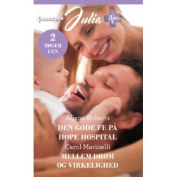 Den gode fe på Hope Hospital / Mellem drøm og virkelighed