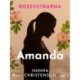 Rossystrarna del 3: Amanda