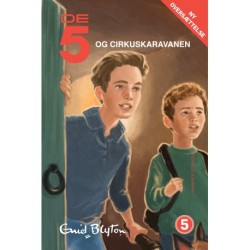 De 5 og cirkuskaravanen
