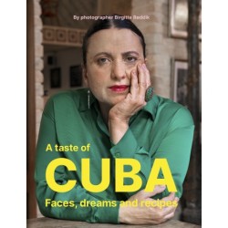 A taste of Cuba: Faces, dreams and recipes
