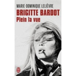 Brigitte Bardot: plein la vue