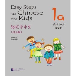 Easy Steps to Chinese for Kids vol.1A - Workbook