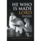 He Who Is Made Lord: Empire, Class and Race in Postwar Singapore