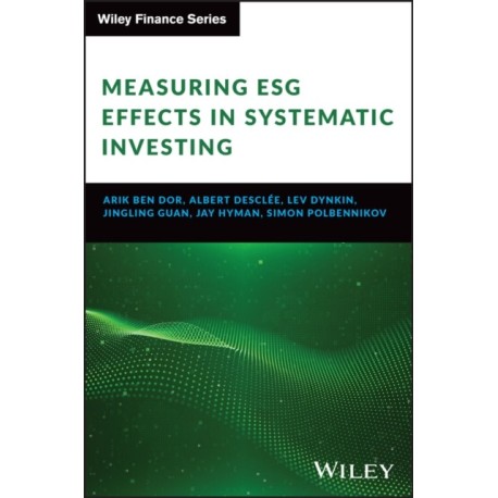 Measuring ESG Effects in Systematic Investing