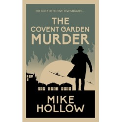 The Covent Garden Murder: 'A-Grade crime fiction' LEE CHILD