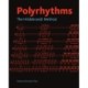 Polyrhythms: The Hildebrand Method