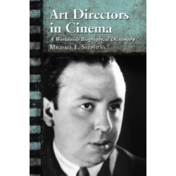 Art Directors in Cinema: A Worldwide Biographical Dictionary
