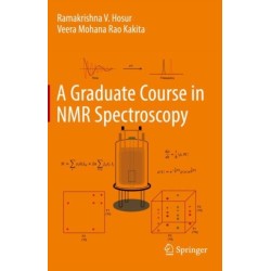A Graduate Course in NMR Spectroscopy