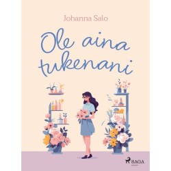 Ole aina tukenani
