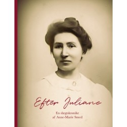 Efter Juliane: En slægtskrønike