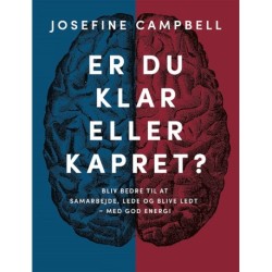 Er du klar eller Kapret?: Bliv bedre til at samarbejde, lede og blive ledt